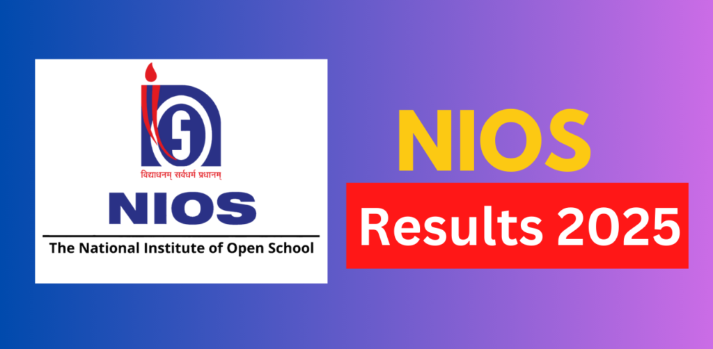 NIOS Results 2025