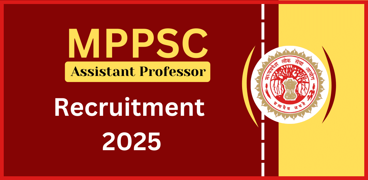 MPPSC Assistant Professor Recruitment 2025