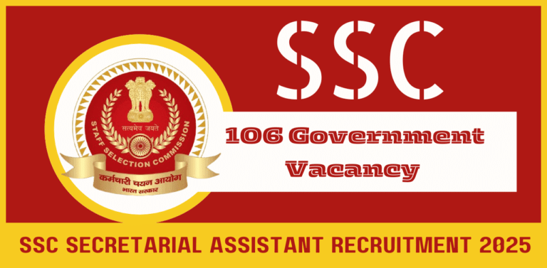 SSC Secretarial Assistant Recruitment 2025
