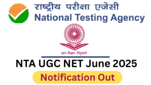 NTA UGC NET June 2025 Notification Out
