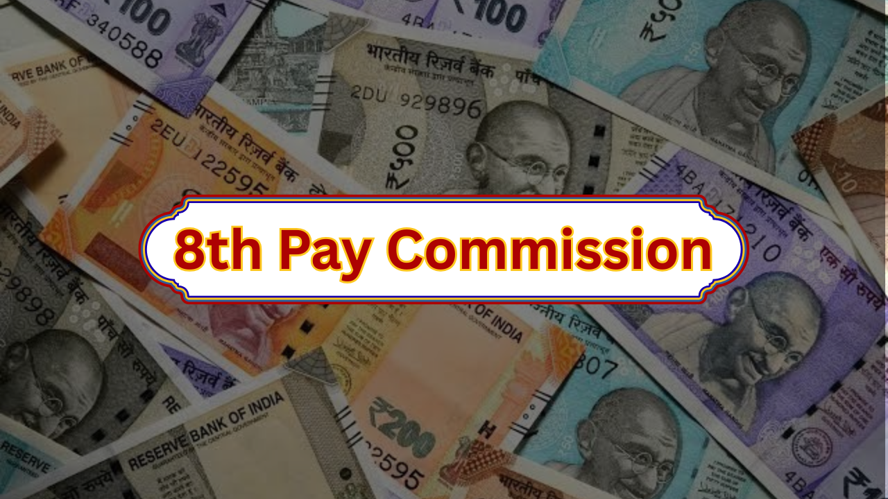 8th Pay Commission Latest News